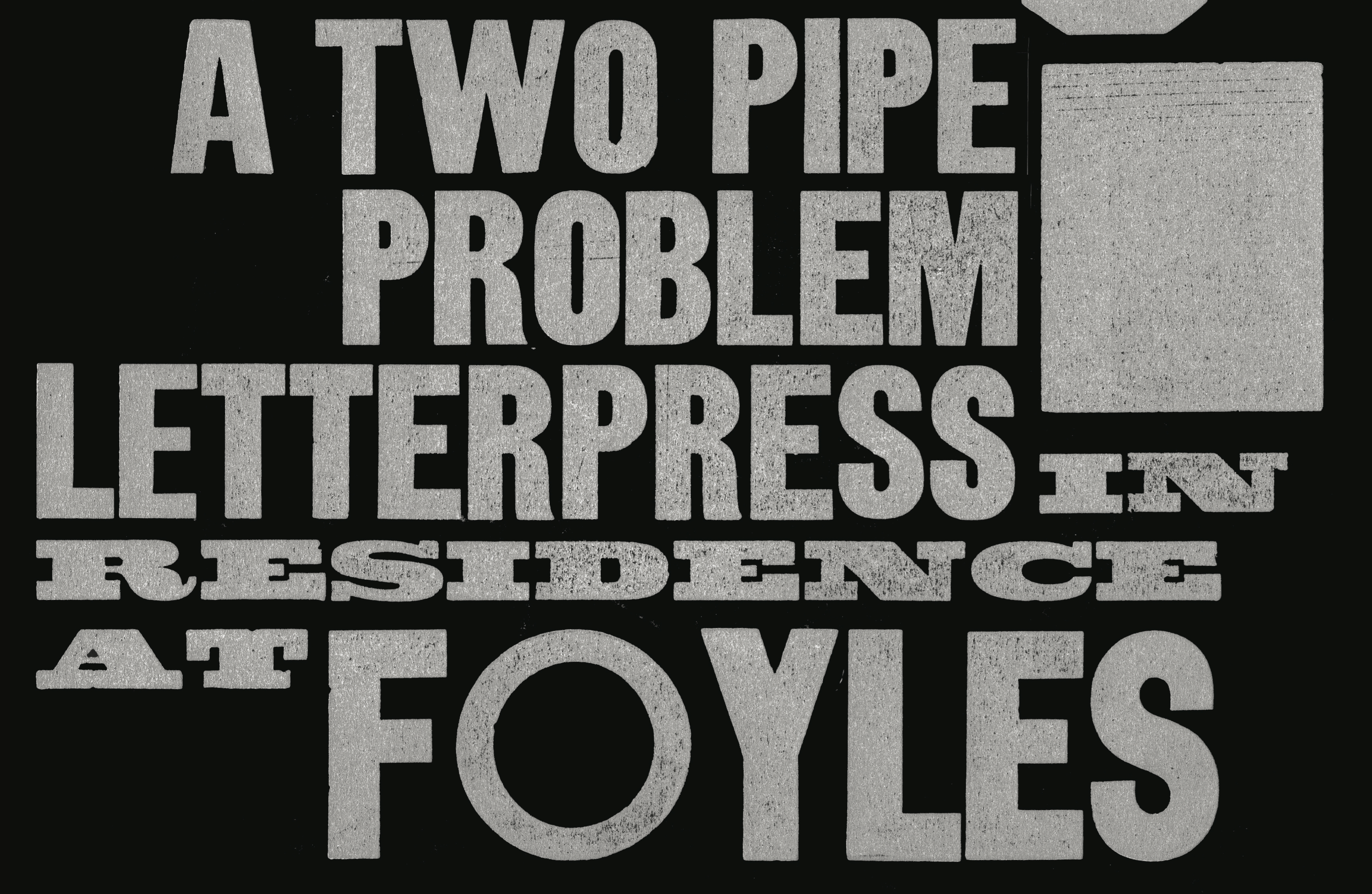 Pop Up Launch: A Two Pipe Problem Letterpress at The Gallery at